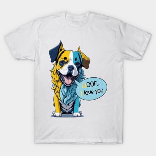 Woof I Love You T-Shirt